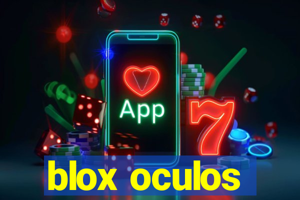 blox oculos